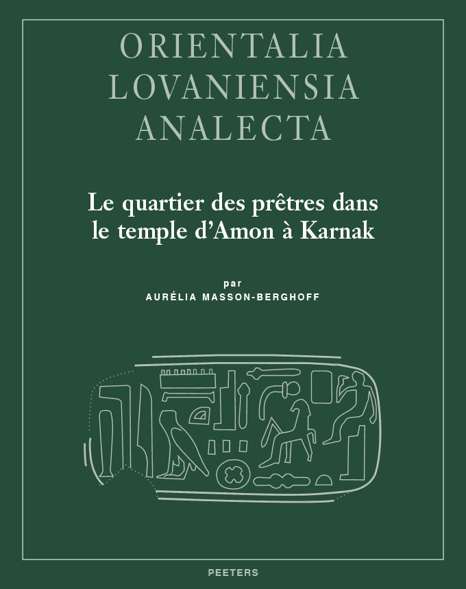 Le quartier des prêtres dans le temple d'Amon à Karnak OLA 300 TravCFEETK Masson-Berghoff A.